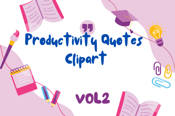 Download Productivity Quotes Clipart I VOL2 - Clipart Collection