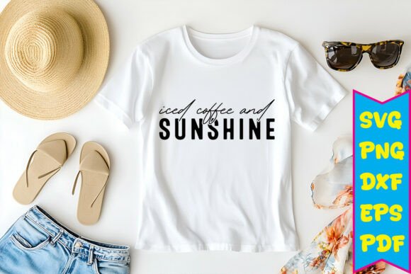 Download Iced Coffee and Sunshine Svg Design - Sunshine svg Collection